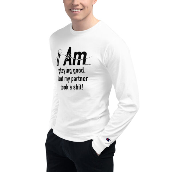 "I Am Playing Good" ~ Men's Champion Long Sleeve Shirt - Image 9