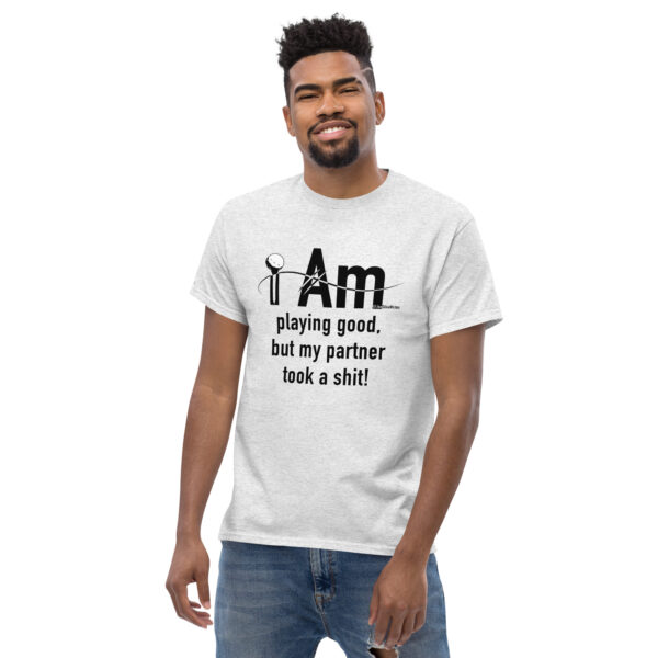 "I Am Playing Good" ~ Men's Classic Tee - Image 24