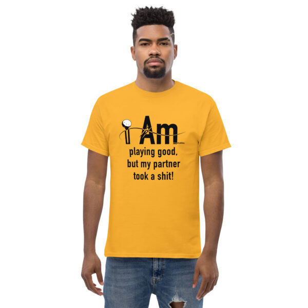 "I Am Playing Good" ~ Men's Classic Tee - Image 17