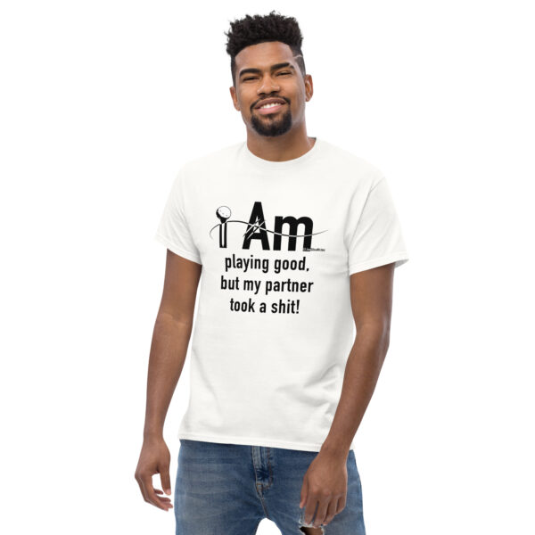 "I Am Playing Good" ~ Men's Classic Tee - Image 25