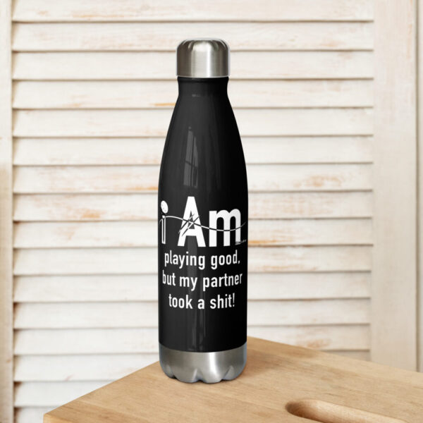 "I Am Playing Good" Stainless Steel Water Bottle
