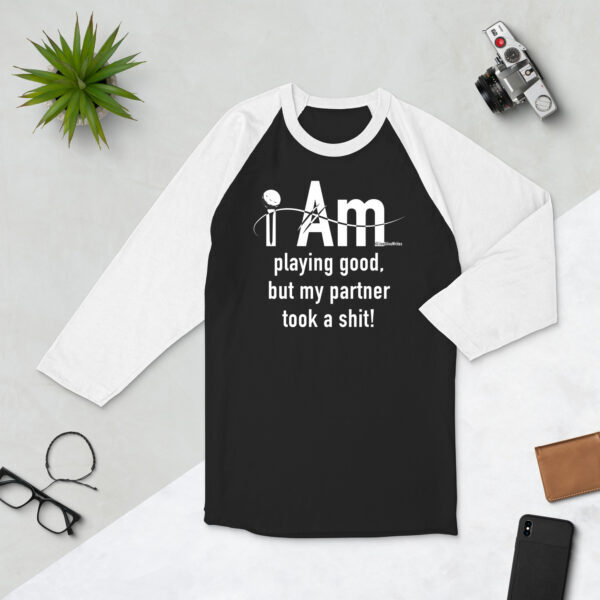 "I Am Playing Good" ~ 3/4 Sleeve Raglan Shirt - Image 11