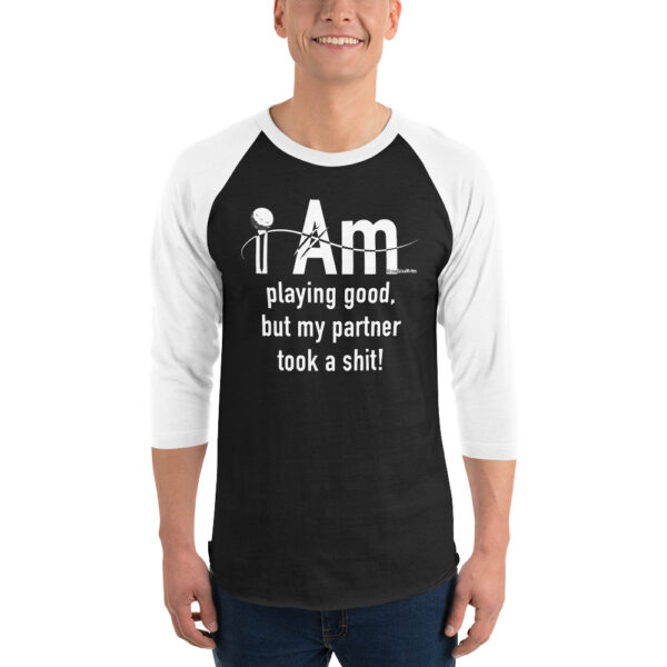 "I Am Playing Good" ~ 3/4 Sleeve Raglan Shirt - Image 13