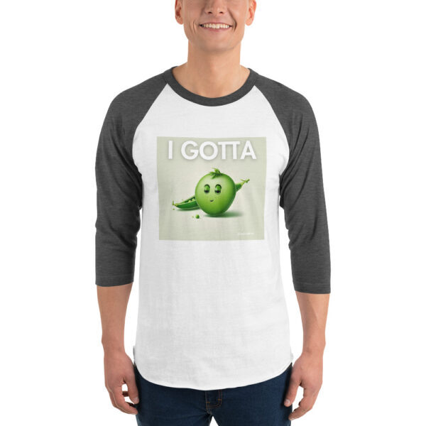 "I Gotta Pee" ~ 3/4 Sleeve Raglan Shirt - Image 7