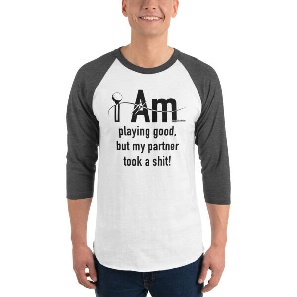 "I Am Playing Good" ~ 3/4 Sleeve Raglan Shirt - Image 9