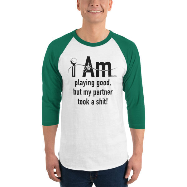 "I Am Playing Good" ~ 3/4 Sleeve Raglan Shirt - Image 10