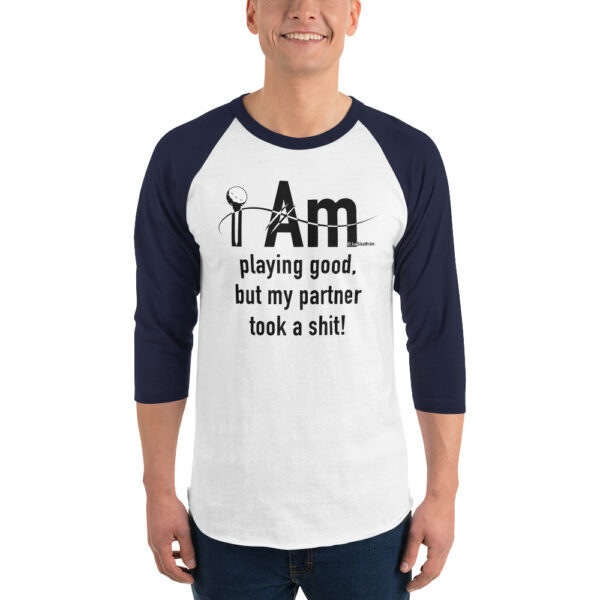 "I Am Playing Good" ~ 3/4 Sleeve Raglan Shirt - Image 6