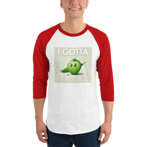 "I Gotta Pee" ~ 3/4 Sleeve Raglan Shirt - Image 6