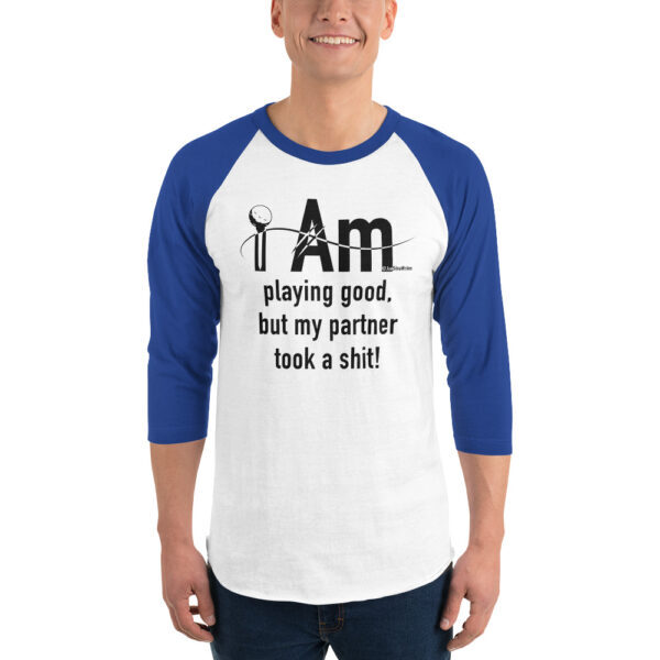 "I Am Playing Good" ~ 3/4 Sleeve Raglan Shirt - Image 7