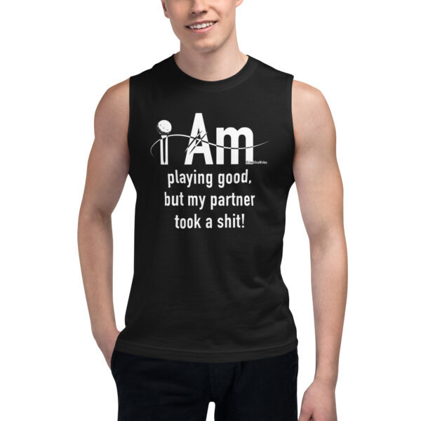 "I Am Playing Good" ~ Muscle Shirt - Image 6