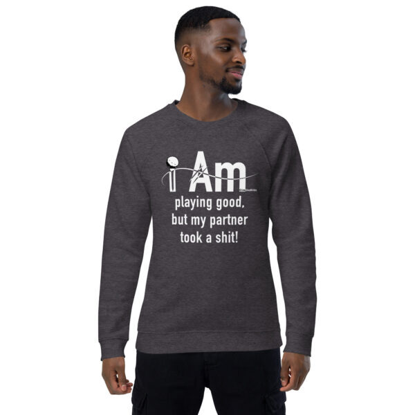 "I Am Playing Good" ~ Unisex Organic Raglan Sweatshirt - Image 8