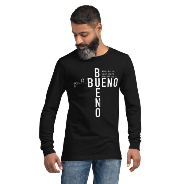 "Bueno Bueno" English ~ Unisex Long Sleeve Tee - Image 3