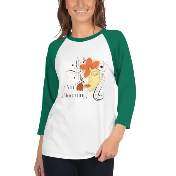 "I Am Blooming" ~ Hair 3/4 Sleeve Raglan Shirt - Image 5