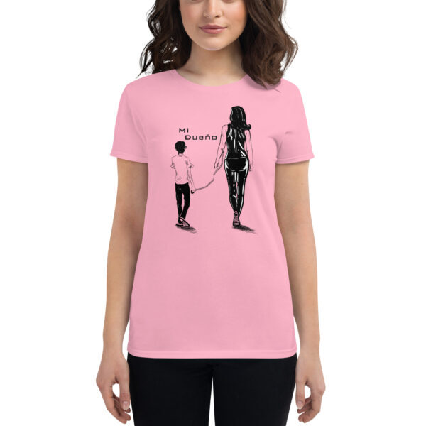 "Mi Dueño" ~ Women's Short Sleeve T-Shirt - Image 4