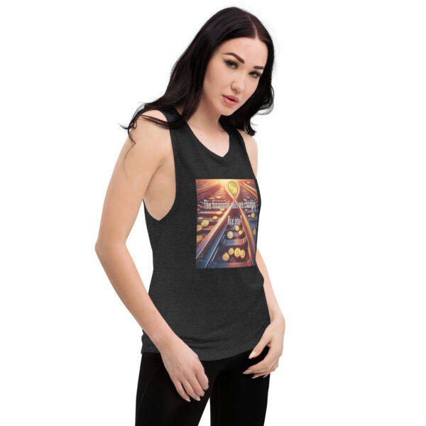 "They Are Changing" ~ Ladies’ Muscle Tank - Image 3