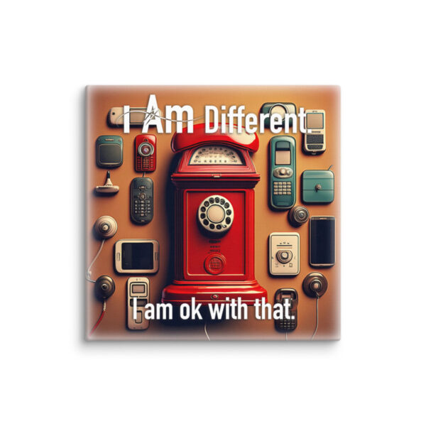 "I Am Different" ~ Red Antique Telephone Canvas Wrap