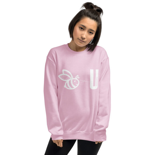 "Bee U" ~ Unisex Sweatshirt - Image 2