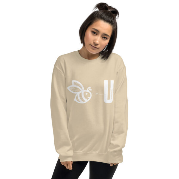 "Bee U" ~ Unisex Sweatshirt - Image 12