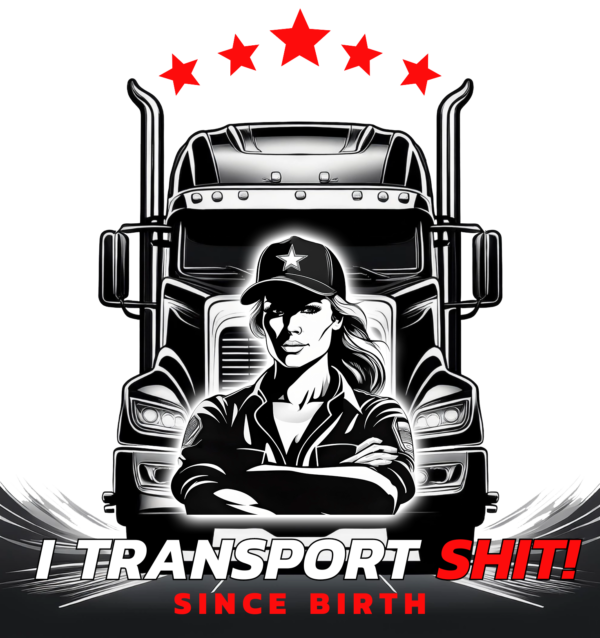 "I Transport Shit" ~ Unisex Classic Tee