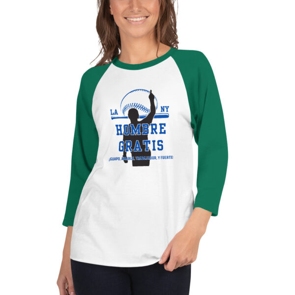 "Hombre Gratis" ~ 3/4 Sleeve Raglan Shirt - Image 8