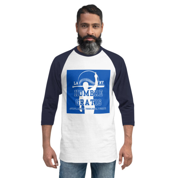 "Hombre Gratis" ~ 3/4 Sleeve Raglan Shirt - Image 2