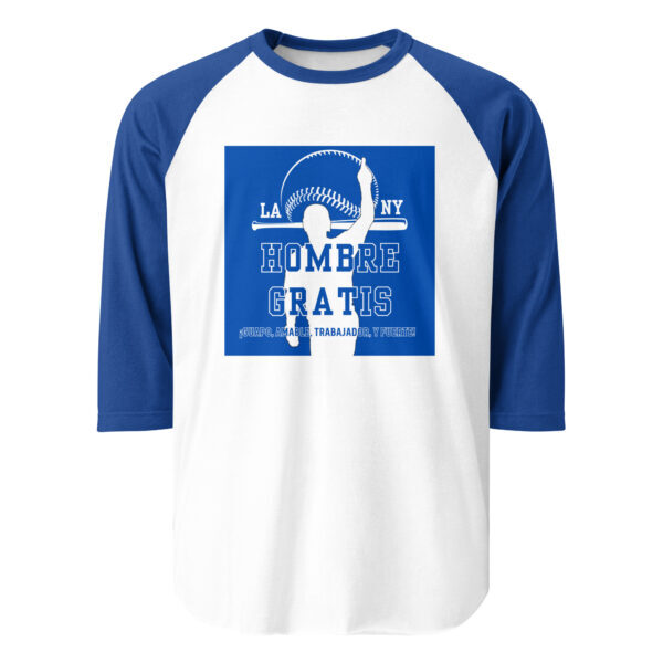 "Hombre Gratis" ~ 3/4 Sleeve Raglan Shirt - Image 6