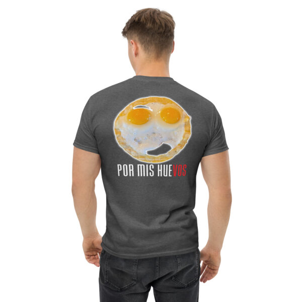 "Por Mis Huevos" ~ Unisex Classic Tee - Image 7