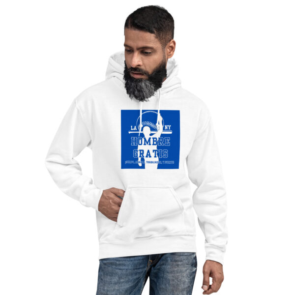 "Hombre Gratis" ~ Unisex Hoodie - Image 4