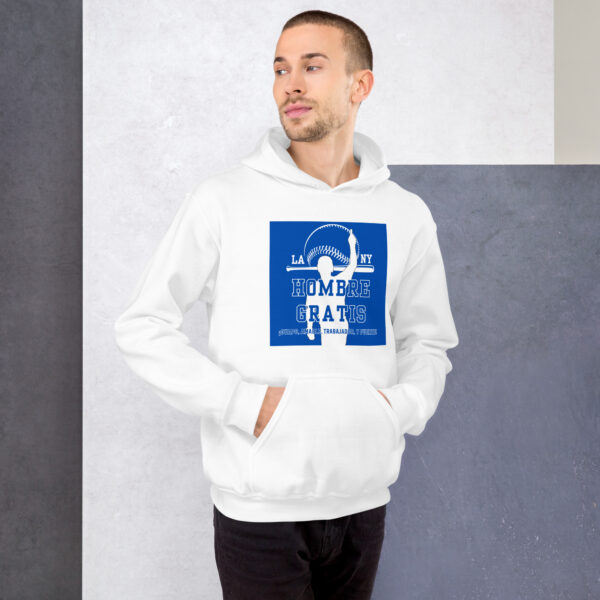 "Hombre Gratis" ~ Unisex Hoodie - Image 10