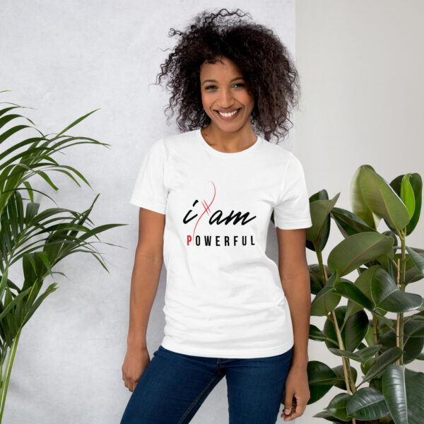 "I Am Powerful" ~ Unisex T-Shirt - Image 33