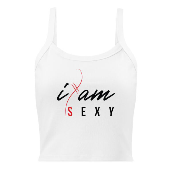 "I Am" ~  Sexy... and you know it! - Image 7