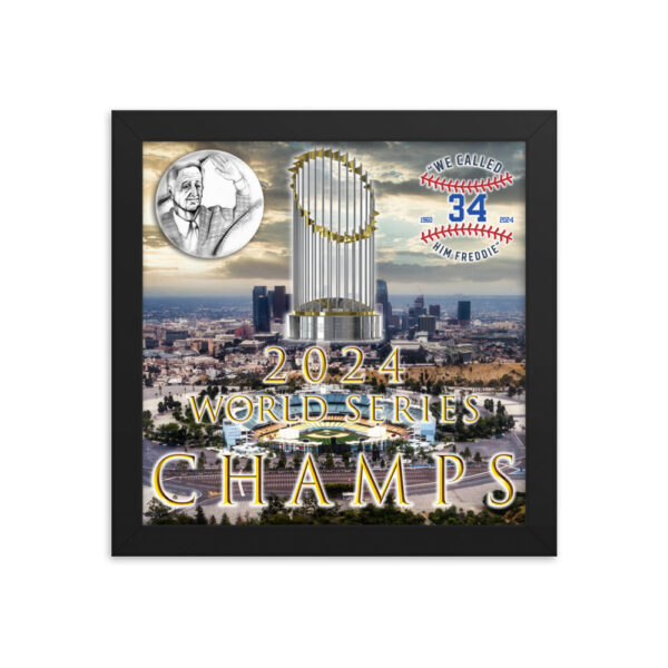 "World Champs" ~ 2024 World Series Champs Framed Poster - Image 2