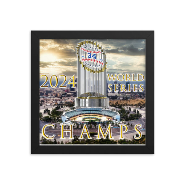 "World Champs" ~ 2024 World Series Champs Framed Poster - Image 2