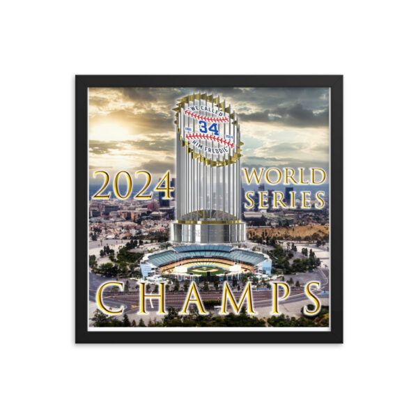 "World Champs" ~ 2024 World Series Champs Framed Poster - Image 4