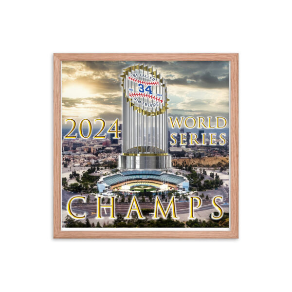 "World Champs" ~ 2024 World Series Champs Framed Poster - Image 8