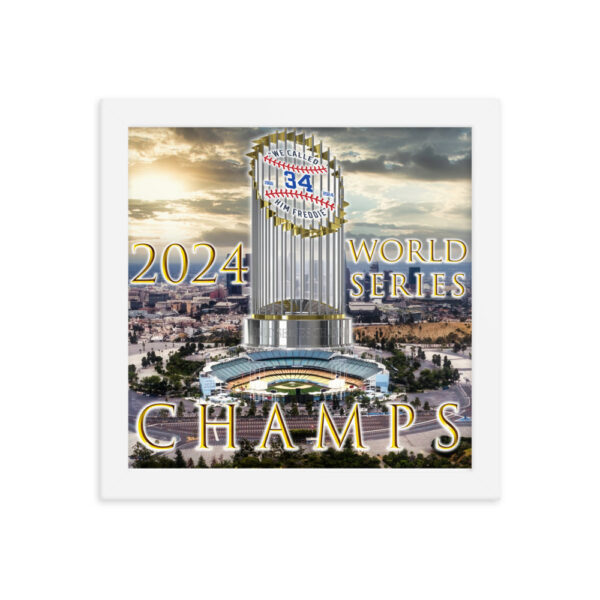 "World Champs" ~ 2024 World Series Champs Framed Poster - Image 9