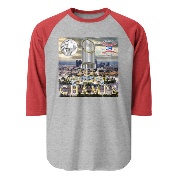 "World Champs" ~ 2024 World Series Champs 3/4 Sleeve Raglan Shirt - Image 14