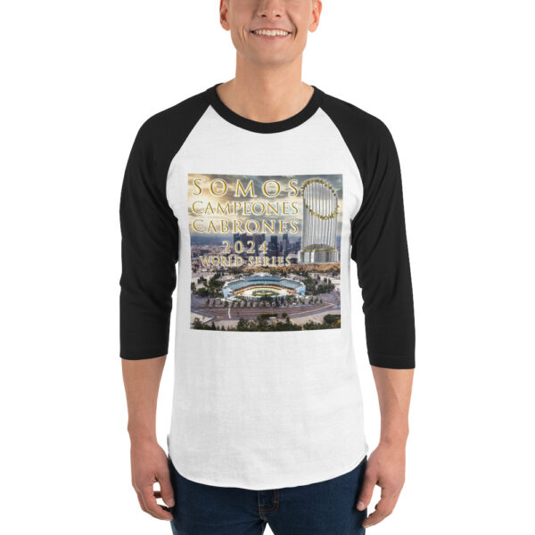 "Somos Campeones Cabrones" ~ 2024 World Series Champs 3/4 Sleeve Raglan Shirt - Image 9