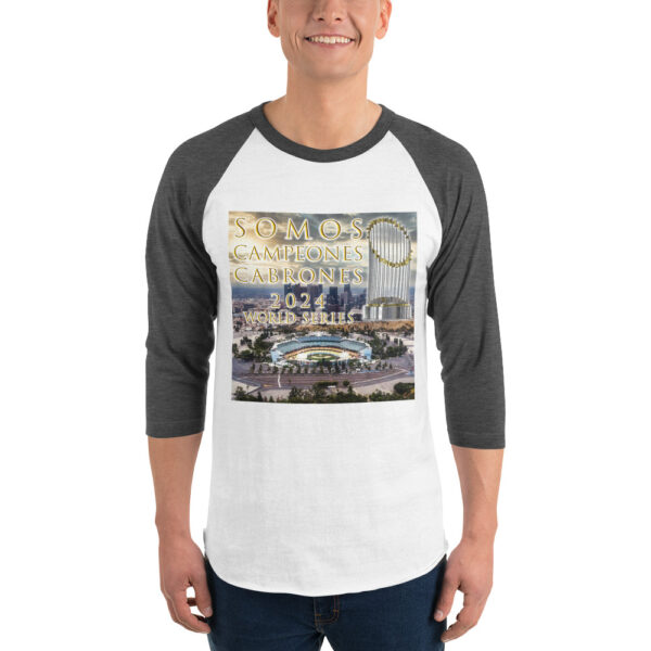 "Somos Campeones Cabrones" ~ 2024 World Series Champs 3/4 Sleeve Raglan Shirt - Image 6