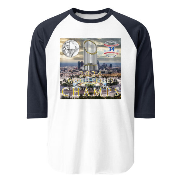 "World Champs" ~ 2024 World Series Champs 3/4 Sleeve Raglan Shirt - Image 17