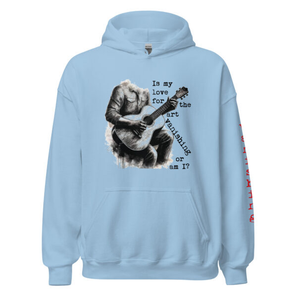 "Vanishing" ~ Unisex Hoodie. Keep Your Love Alive! - Image 14